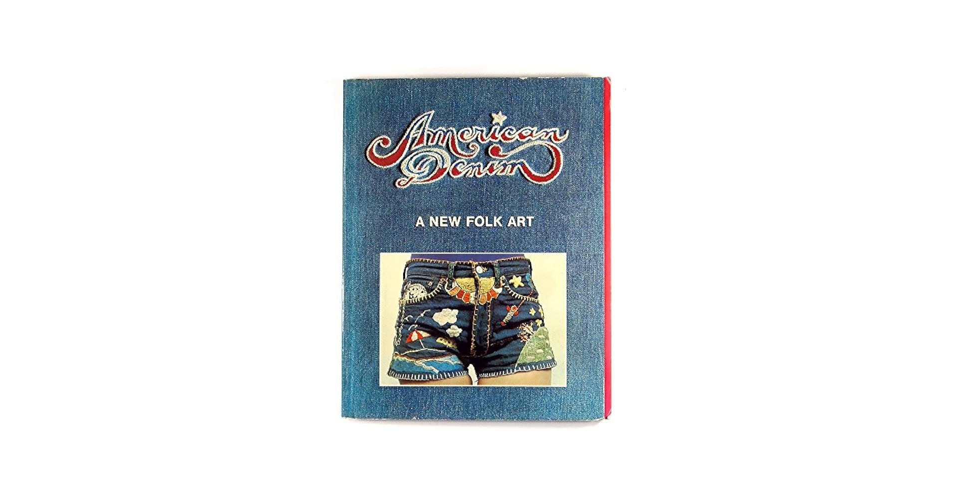 希少❗️ American Denim: A New Folk Art American Denim: A New Folk Art: BEAGLE PETER, WOLMAN BARON